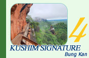 Bung Kan - Kushim Signature: 3 Days 2 Nights