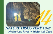 Nature Discovery 1 Day Mysterious River and Historical Cave