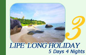 Lipe Island Long Holiday 5 Days 4 Nights