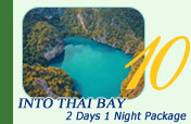 Into Thai Bay 2 Days 1 Night Package