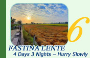 Fastina Lente: Discovering Nan 4 Days and 3 Nights