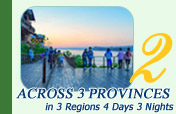 4Days Travel Package Across 3 Provinces in 3 Regions