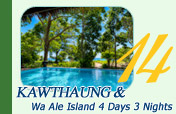 Kawthaung and Wa Ale Island 4 Days 3 Nights